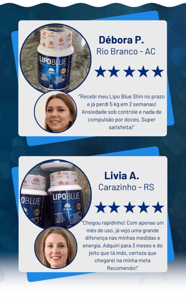 Avaliações positivas de clientes sobre o uso do Lipo Blue Slim.