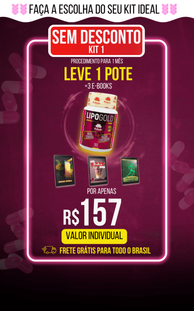 Promoção do Kit 1 do Lipo Gold Turbo. Inclui 1 pote do produto acompanhado de 3 e-books sobre emagrecimento saudável. Frete grátis para todo o Brasil. Valor de R$ 157.