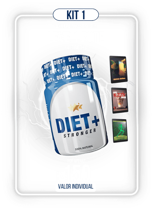 Faça seu pedido de Diet+ Stronger - Kit 1 com envio para todo o Brasil.