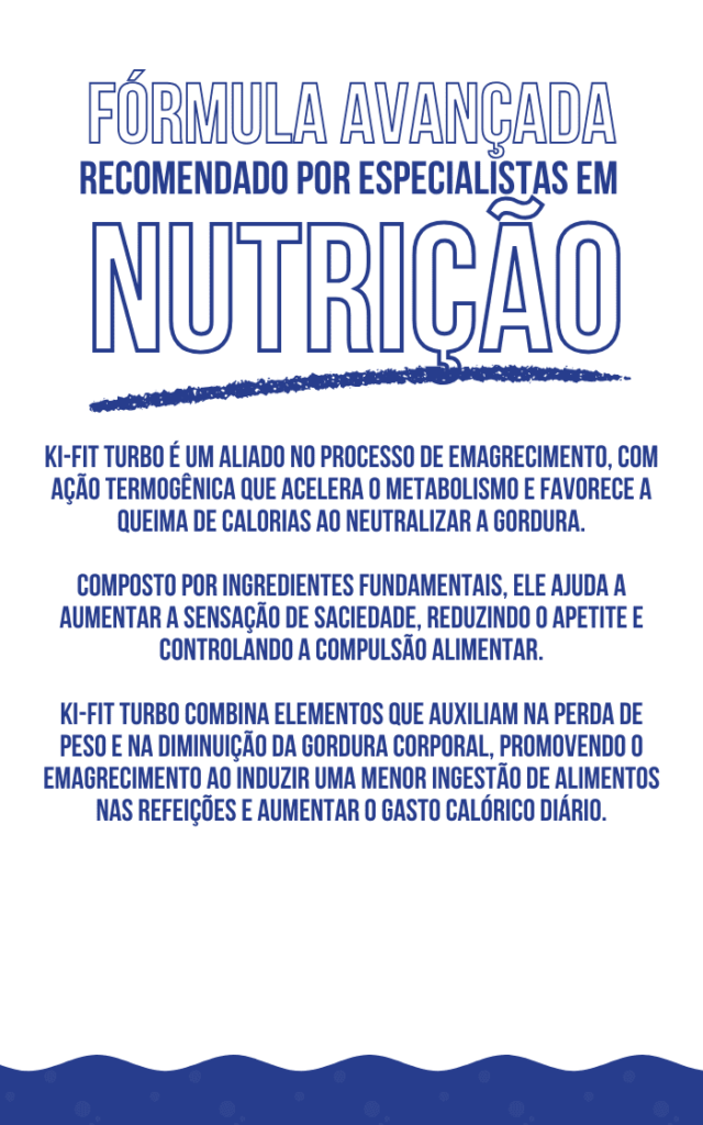 Ki-Fit Turbo com descrição da fórmula avançada recomendada por especialistas em nutrição.