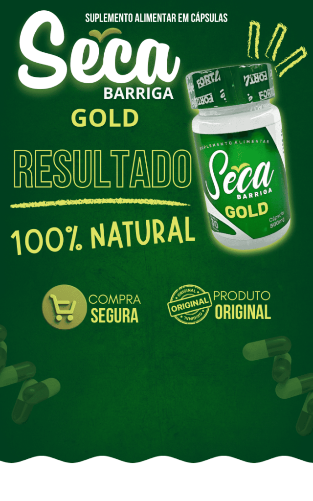 Seca Barriga Gold - Suplemento 100% Natural