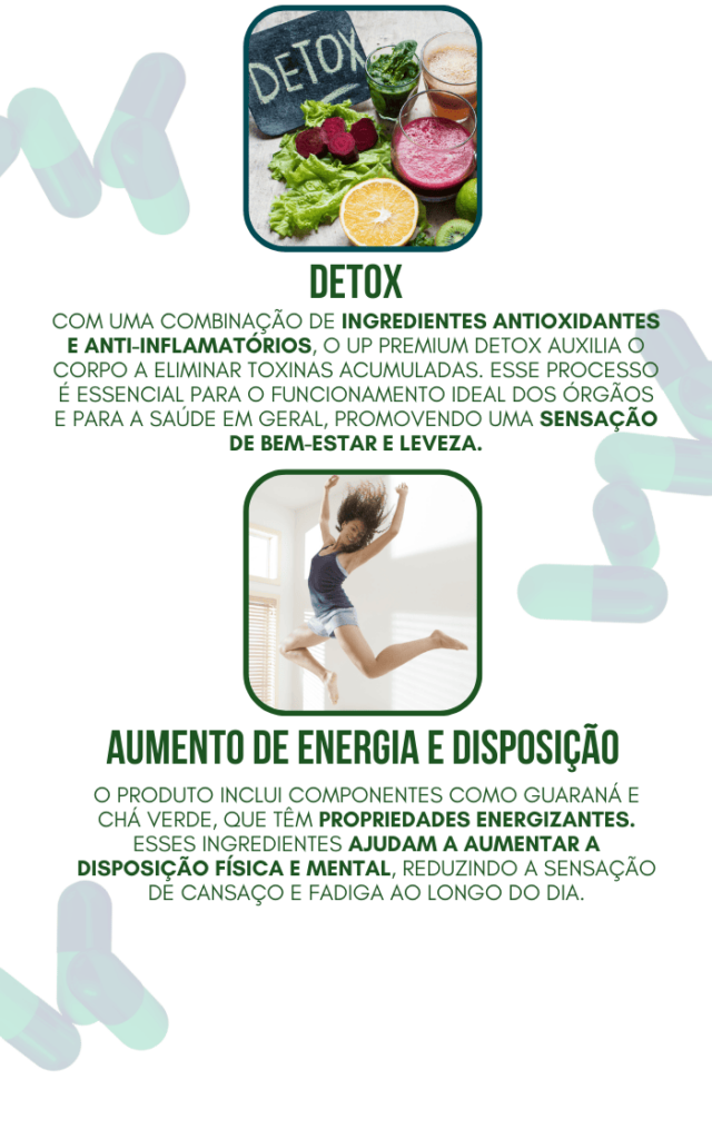 Benefícios do Up Premium Detox - Detox e Energia