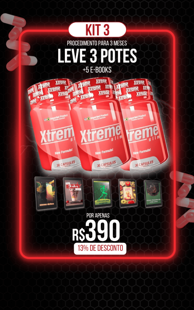 Oferta Especial Xtreme Slim - Kit 3 com Desconto