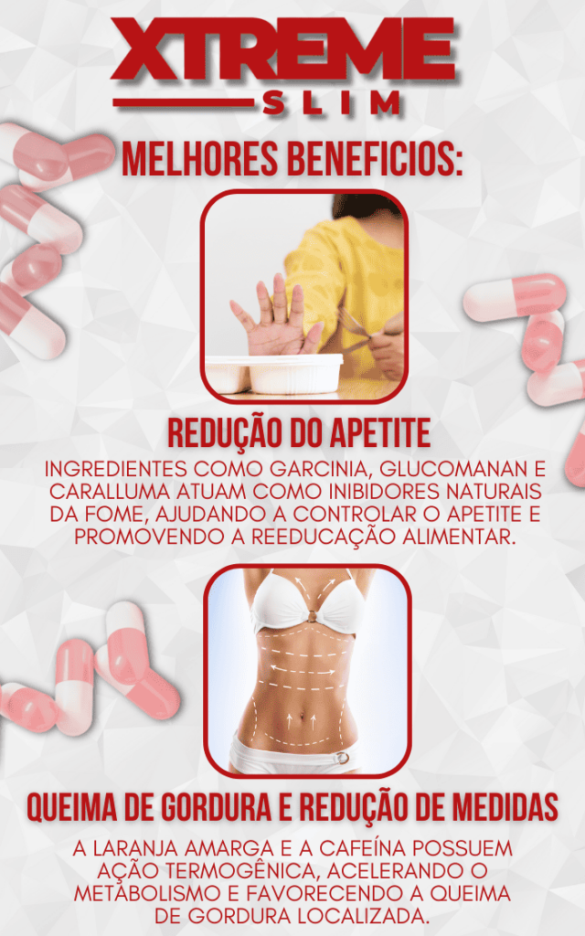 Xtreme Slim - Melhores Benefícios para Controle de Peso