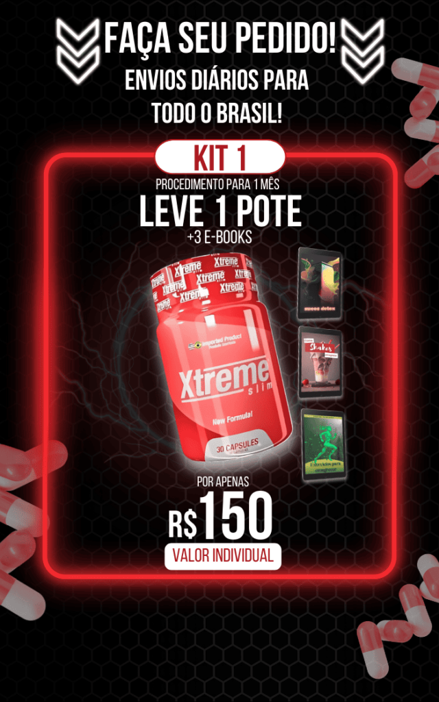 Oferta Especial Xtreme Slim - Kit 1 com Envio para Todo o Brasil