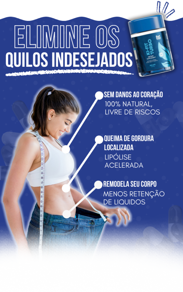 Ki-Fit Turbo com destaque para seus benefícios: natural, queima de gordura localizada e remodelação corporal.