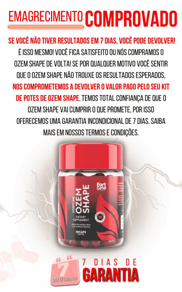 Ozem Shape com garantia de 7 dias ou seu dinheiro de volta